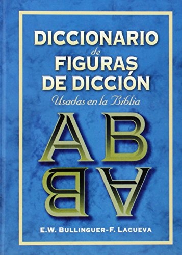 Diccionario de figuras de dicciÃ³n (Spanish Edition)