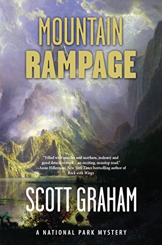 Mountain Rampage: A National Park Mystery (National Park Mystery Series)