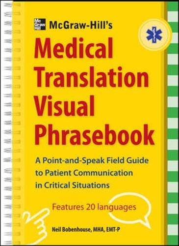 McGraw-Hill's Medical Translation Visual Phrasebook: 80 Key Expressions in 20 Languages