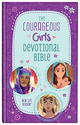 The Courageous Girls Devotional Bible