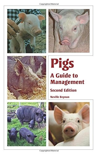 Pigs: A Guide to Management