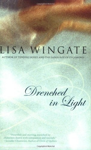 Drenched in Light (Tending Roses Series #4)