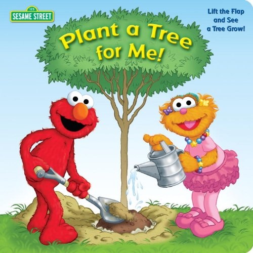 Plant a Tree for Me! (Sesame Street)