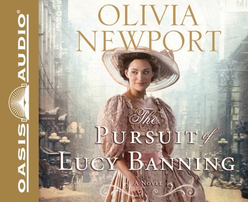 The Pursuit of Lucy Banning: A Novel (Volume 1) (Avenue of Dreams)