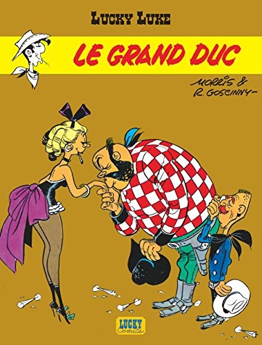 Lucky Luke - Tome 9 - Grand duc (Le) (LUCKY LUKE (9)) (French Edition)