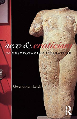 Sex & Eroticism in Mesopotamian Literature