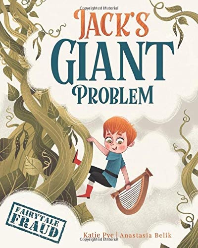 Jack's Giant Problem (Fairytale Fraud)