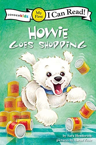 Howie Goes Shopping: My First (I Can Read! / Howie Series)