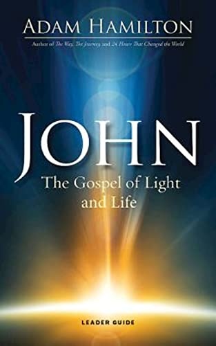 John Leader Guide: The Gospel of Light and Life