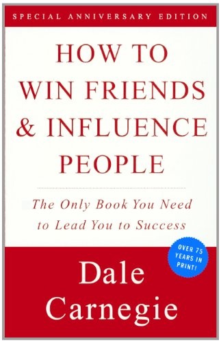 How to Win Friends and Influence People (Turtleback Binding Edition)