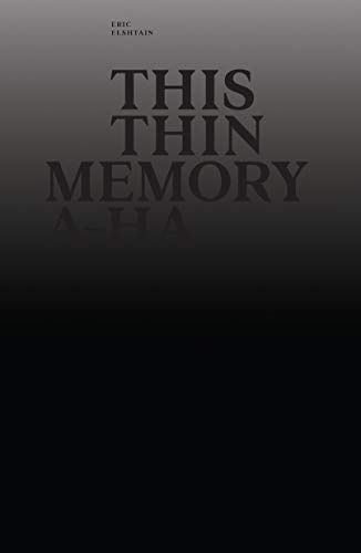 This Thin Memory A-ha