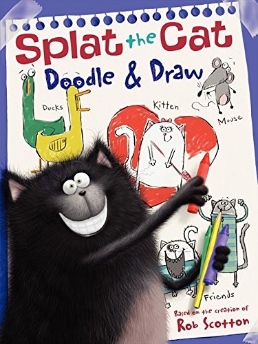 Splat the Cat: Doodle & Draw: A Coloring & Activity Book - Rob Scotton