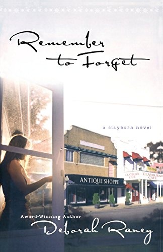 Remember to Forget: A Clayburn Novel