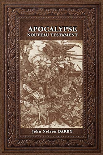Apocalypse: Nouveau Testament (French Edition)