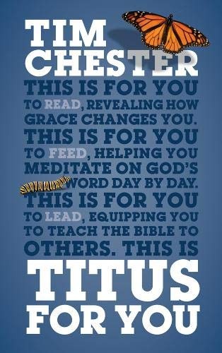 Titus for You: For Reading, for Feeding, for Leading (God's Word for You)