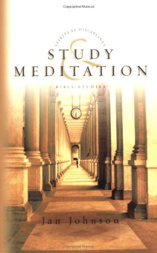 Study & Meditation (Spiritual Disciplines Bible Studies)