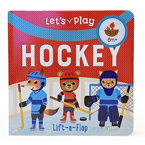 Let's Play Hockey (Chunky Lift-a-flap Book)
