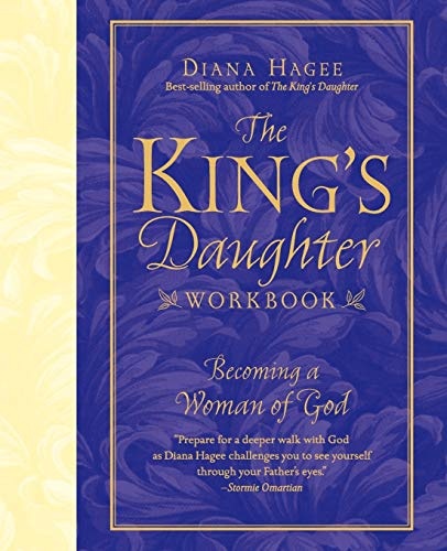 The King's Daughter Workbook: Becoming a Woman of God