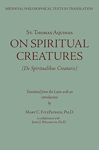 Saint Thomas Aquinas: On Spiritual Creatures