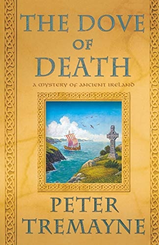 DOVE OF DEATH (Mysteries of Ancient Ireland)