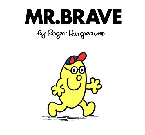 Mr. Brave (Mr. Men and Little Miss)