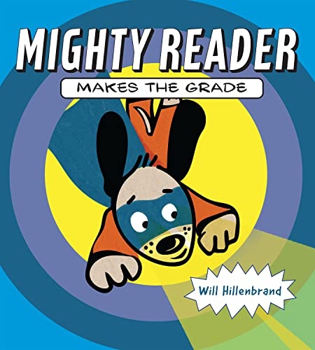 Mighty Reader Makes the Grade