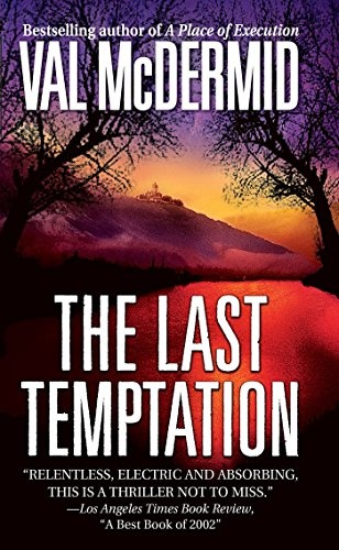 The Last Temptation: A Novel (Dr. Tony Hill & Carol Jordan Mysteries)