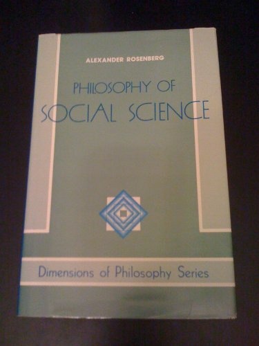 Philosophy Of Social Science (Dimensions of Philosophy)