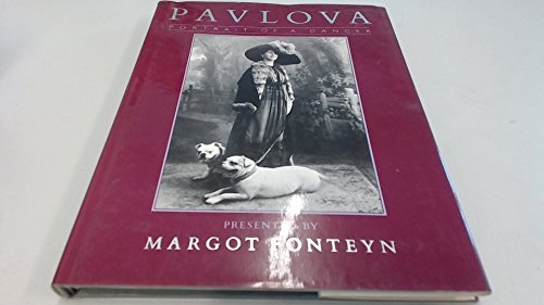 (Anna) Pavlova: Portrait of a Dancer