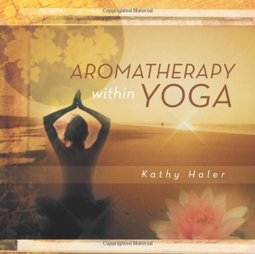 Aromatherapy within Yoga