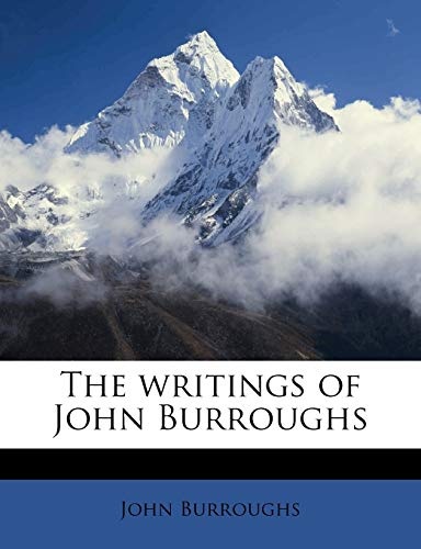 The writings of John Burroughs