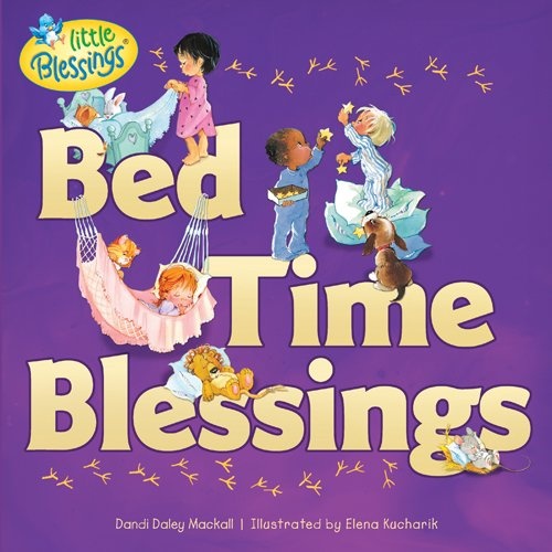 Bed Time Blessings (Little Blessings)