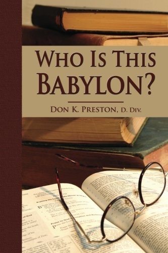 Who Is This Babylon?