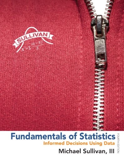 Fundamentals of Statistics Plus NEW MyLab Statistics with Pearson eText -- Access Card Package (4th Edition) (Sullivan, The Statistics Series)