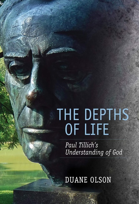 The Depths of Life: Paul Tillich's Understanding of God (Mercer Tillich)
