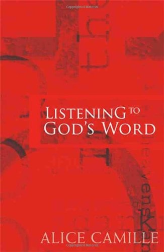 Listening to God's Word (Catholic Spirituality for Adults)