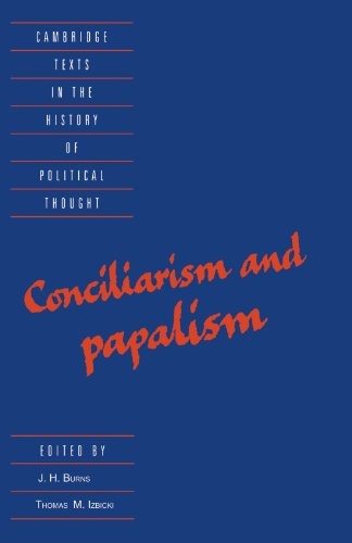 Conciliarism and Papalism (Cambridge Texts in the History of Political Thought)