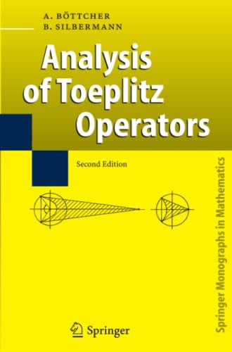 Analysis of Toeplitz Operators (Springer Monographs in Mathematics)