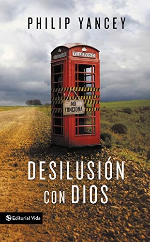 DesilusiÃ³n con Dios (Spanish Edition)