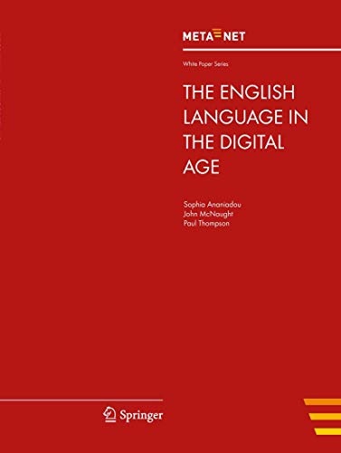 The English Language in the Digital Age (White Paper Series)