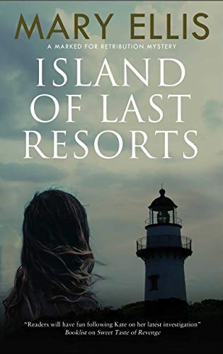 Island of Last Resorts (Marked for Retribution series, 3)