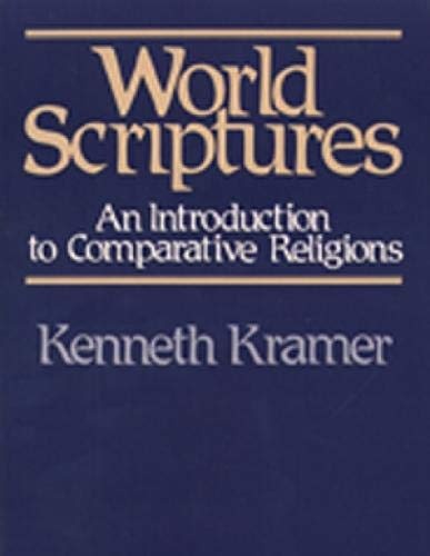 World Scriptures: An Introduction to Comparative Religions