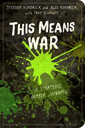 This Means War: A Strategic Prayer Journal