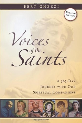 Voices of the Saints: A 365-Day Journey with Our Spiritual Companions