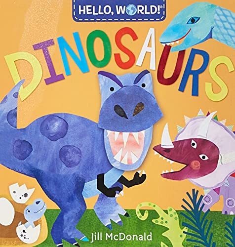 Hello, World! Dinosaurs