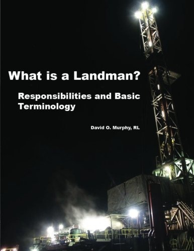 What Is a Landman?