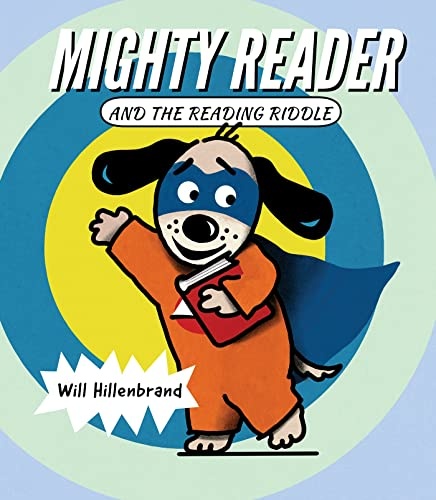 Mighty Reader and the Reading Riddle