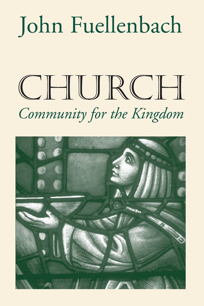 Church: Community for the Kingdom (American Society of Missiology)