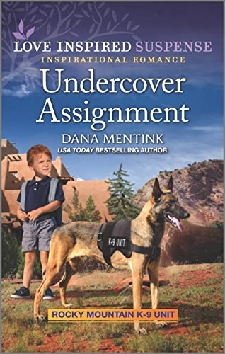 Undercover Assignment (Rocky Mountain K-9 Unit, 4)
