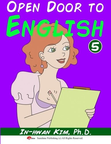 Open Door to English Book 5: Learn English through Musical Dialogues (Open Door to English Textbook) (Volume 5)